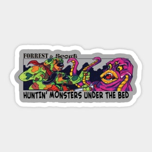 Forrest & Scout - Huntin' Monsters Under The Bed Sticker